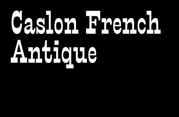 Example font Caslon French Antique #1